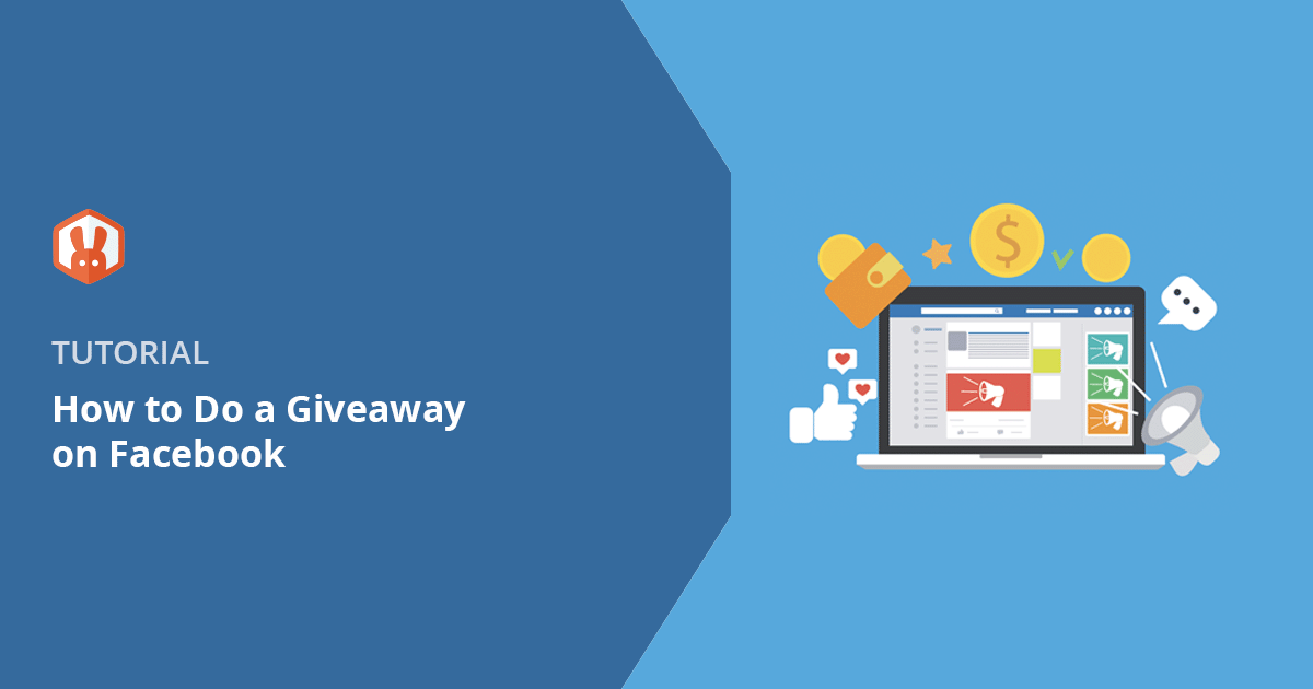 How to Do a Giveaway on Facebook