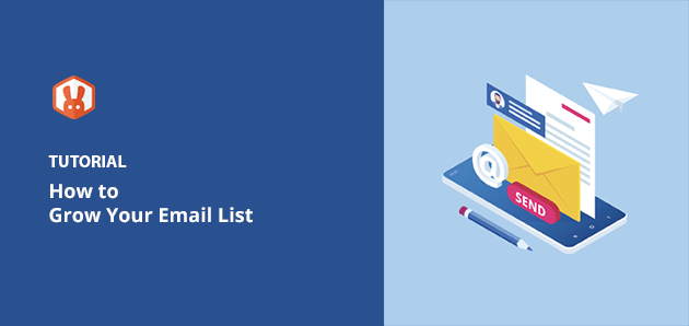 How to Grow Your Email List Fast: 16 Proven Ways