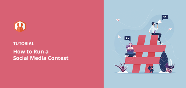 How to Run a Social Media Contest to Boost Conversions