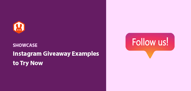 15 Kick-Ass Instagram Giveaway Examples to Boost Followers