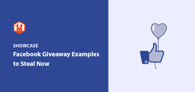 15+ Amazing Facebook Giveaway Examples to Steal Now