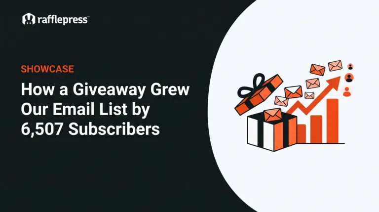 Showcase banner with the title 'How a Giveaway Grew Our Email List by 6,507 Subscribers' and a gift box with an upward-trending graph on the right.