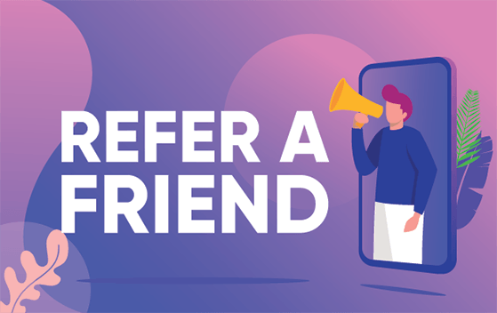 Refer a Friend