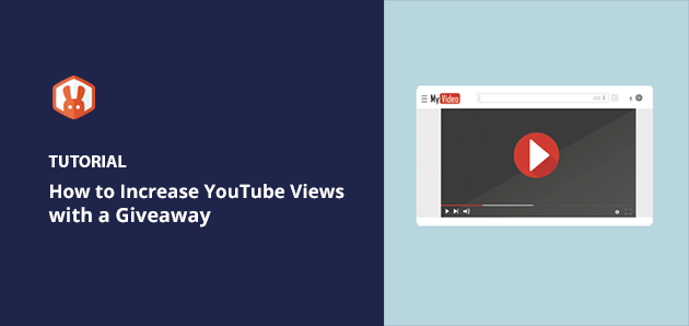 How to Increase Your YouTube Views with a Giveaway