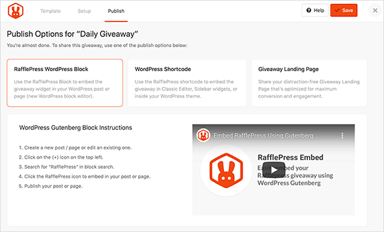RafflePress offers 3 ways to publish your online contest