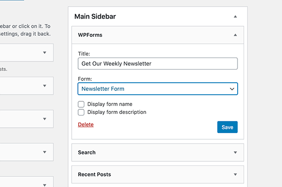 Use the wpforms sidebar widget to add your signup form to your website sidebar