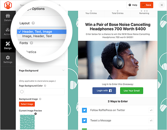 choose a giveaway layout and edit your contest widget fonts and colors