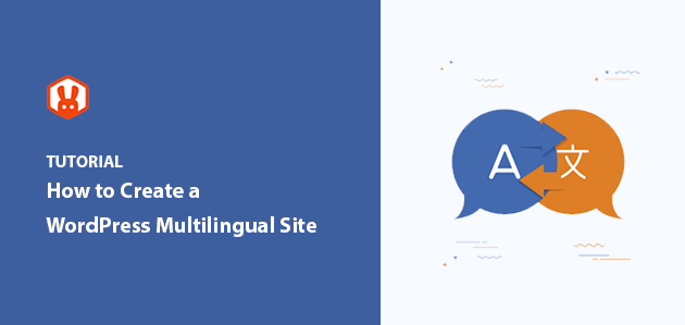 How to Easily Create a WordPress Multilingual Site