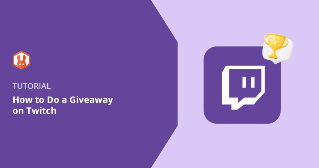 How to Do Giveaways on Twitch + WordPress: Step-by-Step