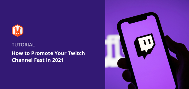 How to Promote Your Twitch Channel Fast in 2024