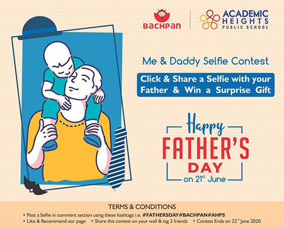 Bachpan father's day giveaway ideas selfie contest