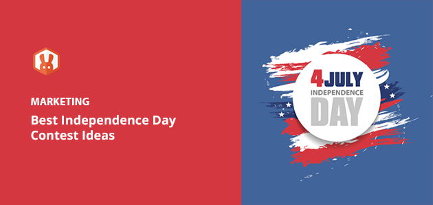 10+ Best Independence Day Contest Ideas & Examples