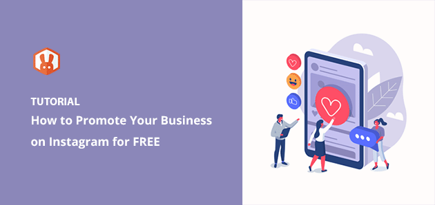 How to Promote Your Business on Instagram for Free (9 Tips)