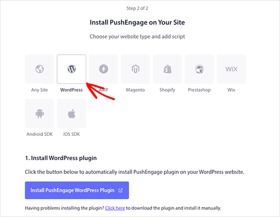 Install the PushEngage WordPress plugin