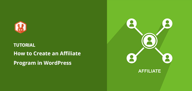 How to Create an Affiliate Program in WordPress (Easy Way)