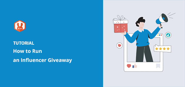 How to Run an Influencer Giveaway in WordPress