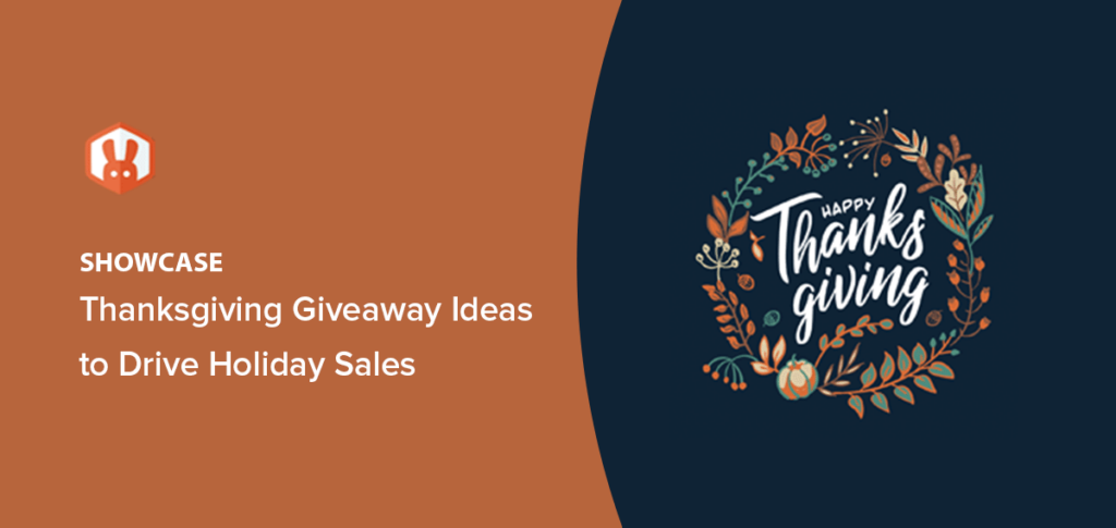 Thanksgiving Giveaway Ideas to Drive Holiday Sales