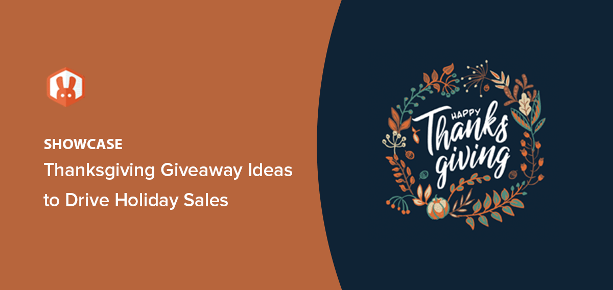 15 Thanksgiving Giveaway Ideas to Drive Holiday Sales