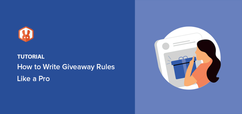 How to Write Giveaway Rules Like a Pro