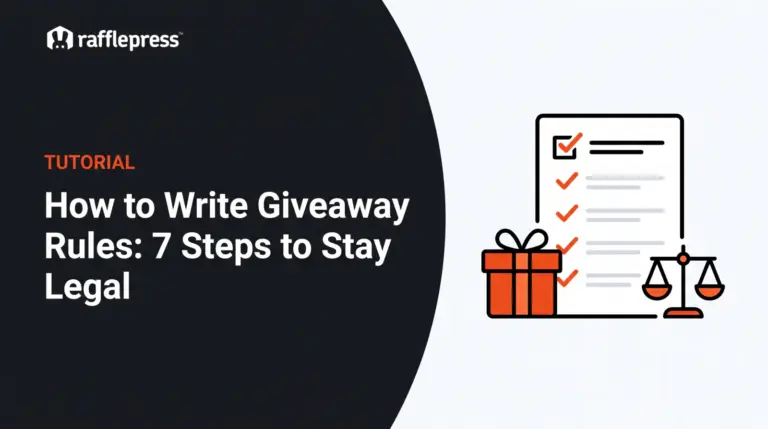 How to Write Giveaway Rules: 7 Steps to Stay Legal and Avoid Disputes