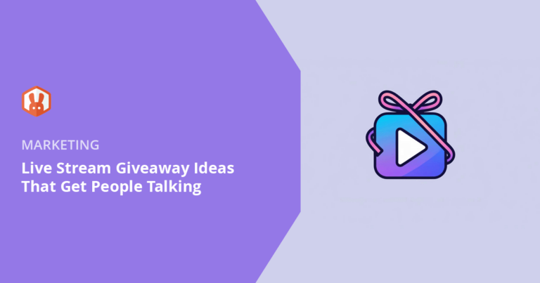 Live Stream Giveaway Ideas That Get People Talking