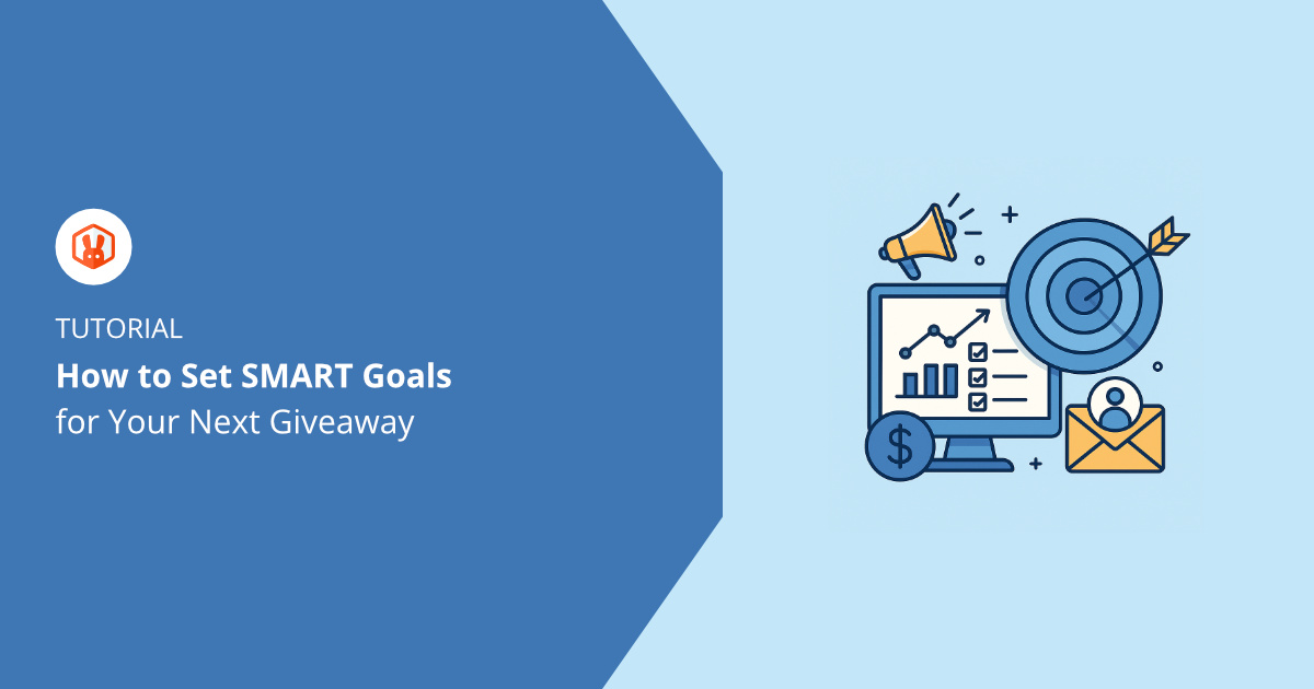 How to Create Giveaway Goals That Drive Real Results