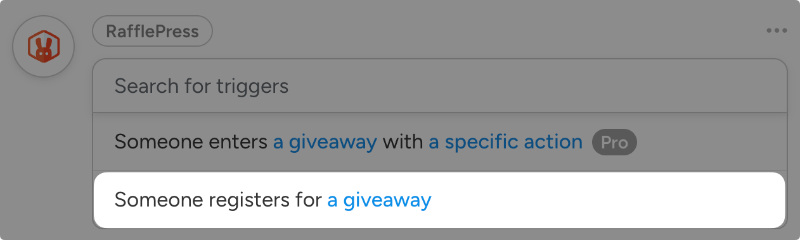 Selecting the Someone registers for a giveaway trigger