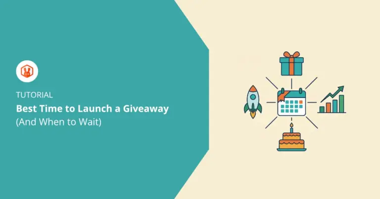 The Best Time to Launch a Giveaway (And When to Wait)